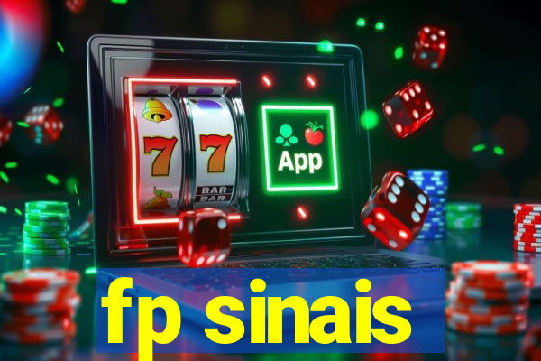 fp sinais